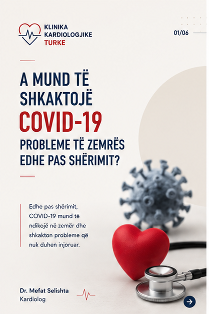 A mund të shkaktojë COVID-19 probleme të zemrës edhe pas shërimit? | Dr. Mefat Selishta